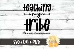 Teaching My Tribe - Homeschool Mama SVG PNG DXF Cut Files Product Image 2