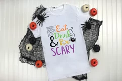 Eat Drink and Be Scary SVG Cut File - Halloween SVG File Product Image 7