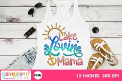 Lake Lovin Mama Summer PNG Sublimation Product Image 1