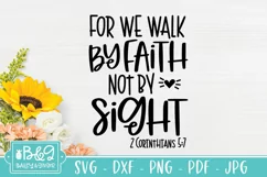 Christian Bible Verse SVG - Walk By Faith Not By Sight Product Image 1