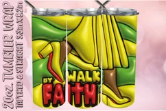 3D Puff Tumbler Wrap 20oz, Walk By Faith PNG, Blessed PNG Product Image 1