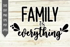 Family Is Everything Svg. Home Svg. Farmhouse Svg. Product Image 2