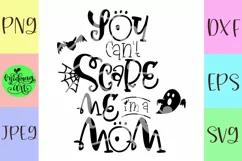 You cant scare me im a mom svg, mom halloween svg Product Image 2