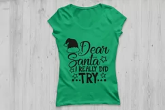dear santa i did tried svg, christmas svg, santa svg. Product Image 2
