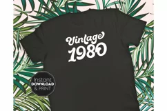 Birthday Shirt SVG, Happy Birthday SVG, Vintage 1980 SVG Product Image 1