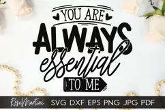 You Are Always Essential To Me SVG Mothers Day Quarantine Product Image 1