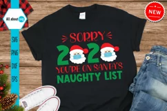 Sorry 2020 You're on Santa's naughty List Svg Product Image 3