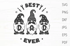 Fathers Day SVG, Quote With Gnomes, Dad Svg, Best Dad Ever Product Image 1