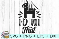 I'd Hit That SVG DXF PNG EPS Cutting Files Product Image 2