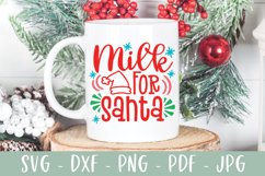 Milk for Santa SVG - Christmas SVG Product Image 1