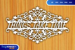 Things Take Time Papercut SVG Product Image 1