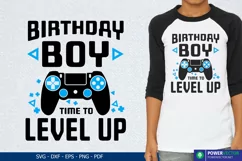 Gamer Birthday Svg | Birthday Boy, Dad, Mom Family Shirt Product Image 3