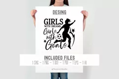 Girls With Dreams Soccer Design | Girls With Goals Svg Files Product Image 3