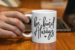 Be Kind Always SVG, Motivational SVG Design Product Image 3