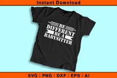 Be Different Be a Babysitter Product Image 2