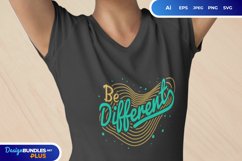 Be Different for T-Shirt Design Product Image 1