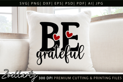 Be Grateful Inspirational Quote SVG Motivational Quote Product Image 2