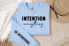 Intention Everything Sleeve SVG, Positivity SVG Design Product Image 3