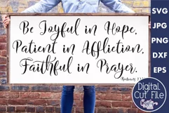 Be Joyful In Hope | Romans 12 Christian Farmhouse Sign Svg Product Image 1