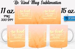 Be Kind Quotes Mug Wrap Sublimation|Be Kind 11Oz Mug|15Oz Product Image 1