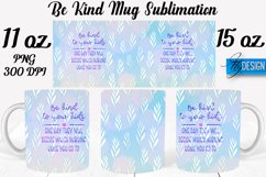 Be Kind Quotes Mug Wrap Sublimation|Be Kind 11Oz Mug|15Oz Product Image 1