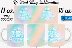Be Kind Quotes Mug Wrap Sublimation|Be Kind 11Oz Mug|15Oz Product Image 1