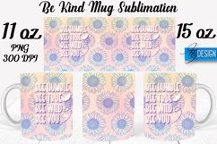 Be Kind Quotes Mug Wrap Sublimation|Be Kind 11Oz Mug|15Oz Product Image 1