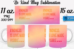 Be Kind Quotes Mug Wrap Sublimation|Be Kind 11Oz Mug|15Oz Product Image 1