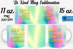 Be Kind Quotes Mug Wrap Sublimation|Be Kind 11Oz Mug|15Oz Product Image 1