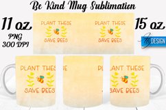 Be Kind Quotes Mug Wrap Sublimation|Be Kind 11Oz Mug|15Oz Product Image 1