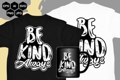 Be Kind Always - SVG Product Image 2