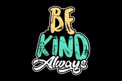 Be Kind Always - SVG Product Image 3