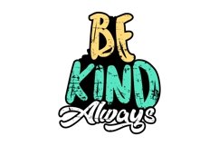Be Kind Always - SVG Product Image 4