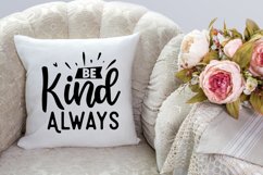 Be Kind Always SVG, Motivational SVG Design Product Image 2