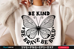 Be Kind Be Brave Be Bold SVG Design Product Image 1