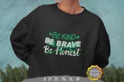 Be Kind, Be Brave, Be honest SVG Product Image 1