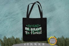 Be Kind, Be Brave, Be honest SVG Product Image 2