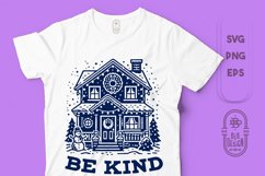 Be Kind | Kindness, Inspiration | House Christmas Scene Product Image 1