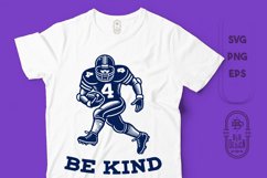 Be Kind | Kindness Saying | American Football Player Product Image 1