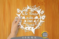 Be Kind in This Cruel World Papercut SVG Product Image 1