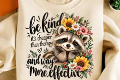 Be Kind It’s Cheaper Than Therapy PNG | Funny Raccoon Png Product Image 4