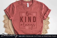 Be Kind SVG Inspirational Motivational Positive Quote SVG Product Image 1