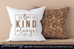 Be Kind SVG Inspirational Motivational Positive Quote SVG Product Image 2