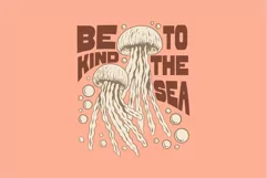 Be Kind to the Sea Ecology SVG T shirt Design Product Image 2