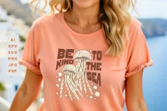 Be Kind to the Sea Ecology SVG T shirt Design Product Image 1