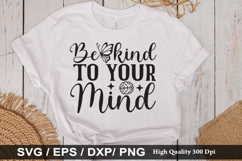 Be kind to your mind SVG - Mental Health Design Product Image 1
