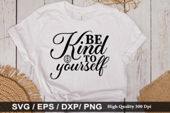 Be kind to yourself SVG - Mental Health Design Product Image 1