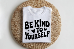Be Kind To Yourself SVG | Be Kind SVG | Kindness SVG Product Image 2