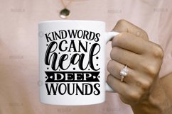 Kind words can heal deep wounds SVG, Kindness SVG Design Product Image 2