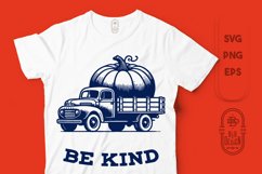 Be Kind | Kindness Saying | Truck Transporting Giant Pumpkin Product Image 1